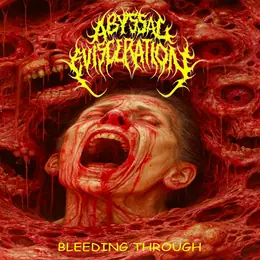 Abyssal Evisceration Bleeding Through