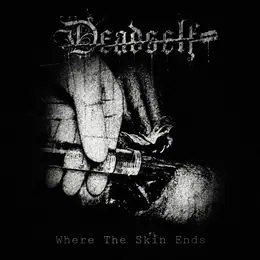 Deadself Where The Skin Ends