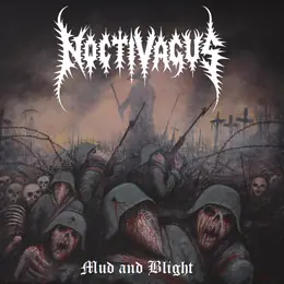 Noctivagus Mud and Blight