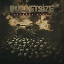 Bulletsize Valhalla Awaits