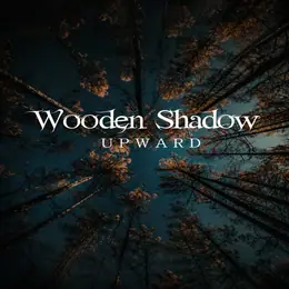 Wooden Shadow Upward