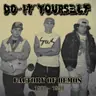Do It Yourself Do It Yourself - Factory Of Demos (1988 - 1991)