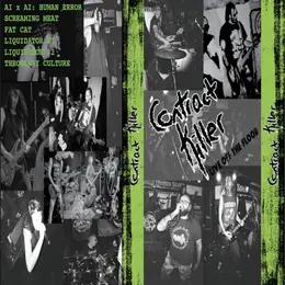Contract Killer Live Off the Floor