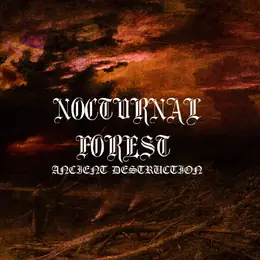 Nocturnal Forest Ancient Destruction