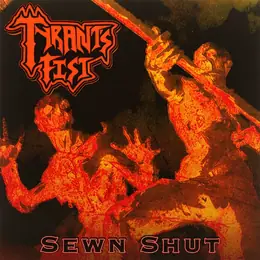 Tyrant's Fist Sewn Shut