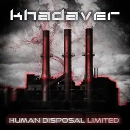 Khadaver Human Disposal Limited