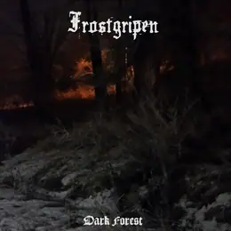 Frostgripen — Dark Forest official album cover